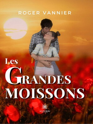 cover image of Les grandes moissons